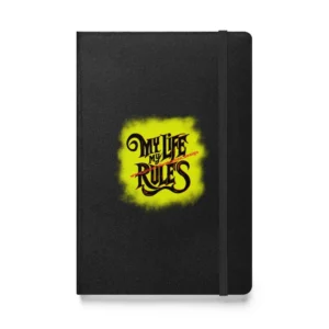 My Life My Rules - Hardcover Notizbuch